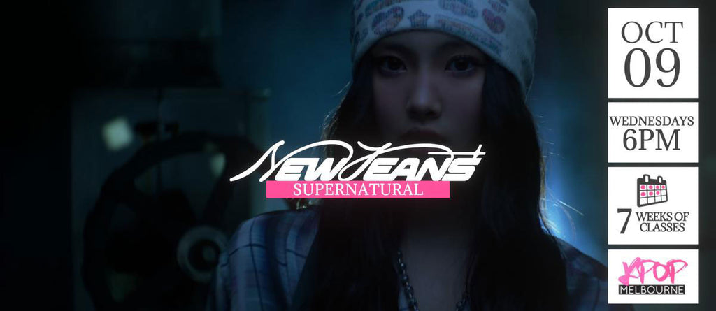 Supernatural by NewJeans KPop Classes (Wednesdays 6pm) Term 26 2024 - 7 Weeks Enrolment