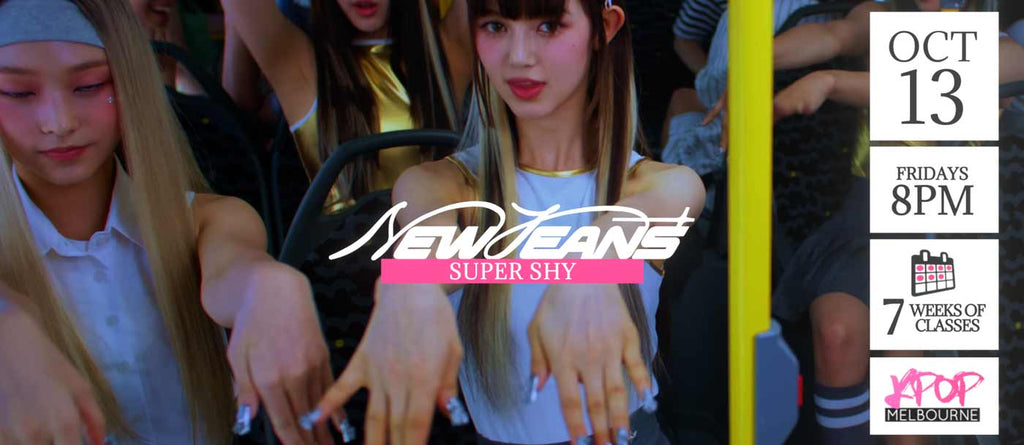 Super Shy by NewJeans KPop Classes (Fridays 8pm) Term 24 2023 - 7 Weeks Enrolment