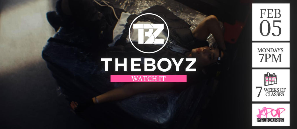 Watch It by The Boyz KPop Classes (Mondays 7pm) Term 04 2024 - 7 Weeks Enrolment