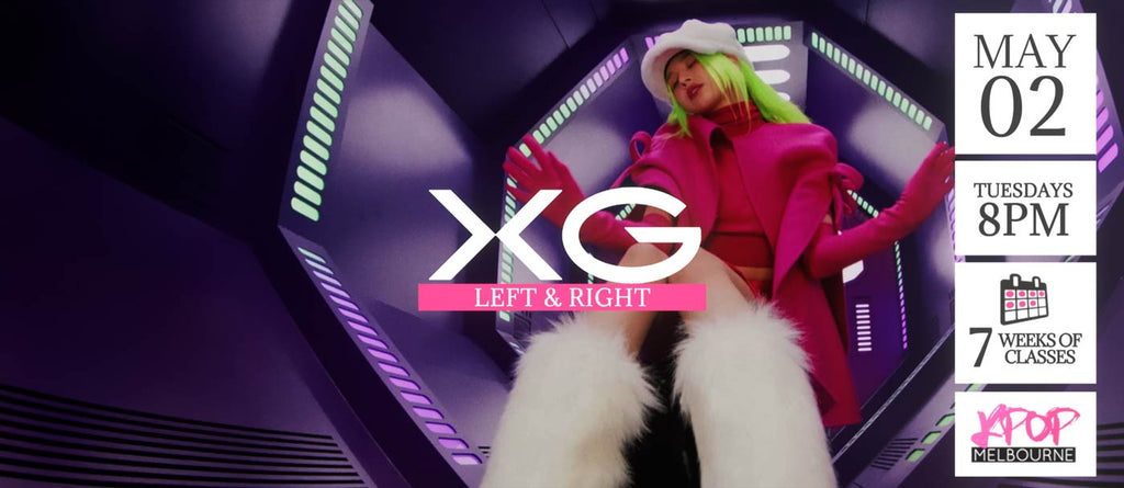 Left & Right by XG KPop Classes (Tuesdays 8pm) Term 07 2023 - 7 Weeks Enrolment