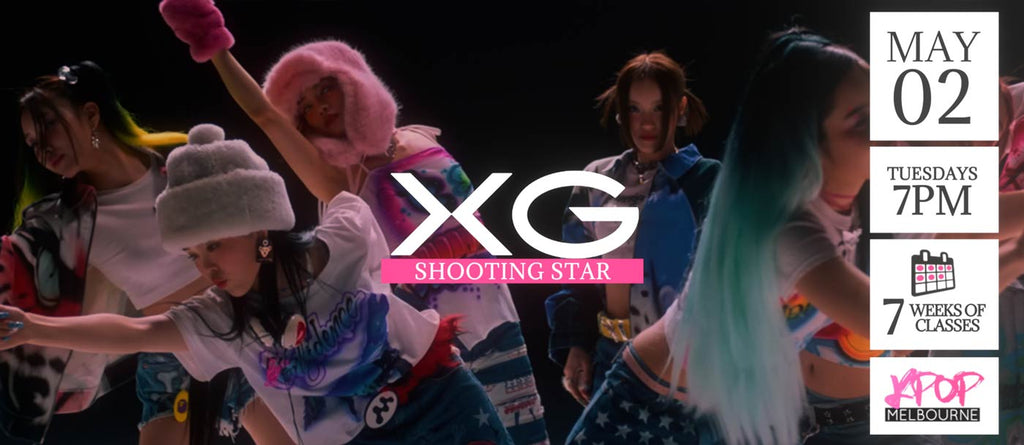 Shooting Star by XG KPop Classes (Tuesdays 7pm) Term 07 2023 - 7 Weeks Enrolment